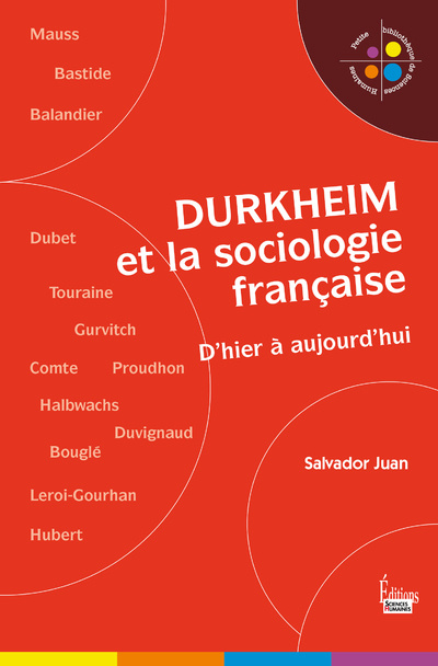 Book Durkheim et la sociologie française. D'hier à aujourd'hui Salvador Juan