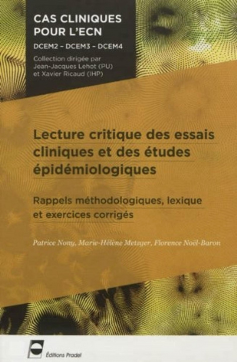 Kniha Lecture critique des essais cliniques et des études épidémiologiques Noël-Baron