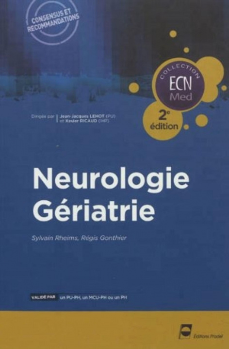 Книга Neurologie - Gériatrie - 2e édition Gonthier