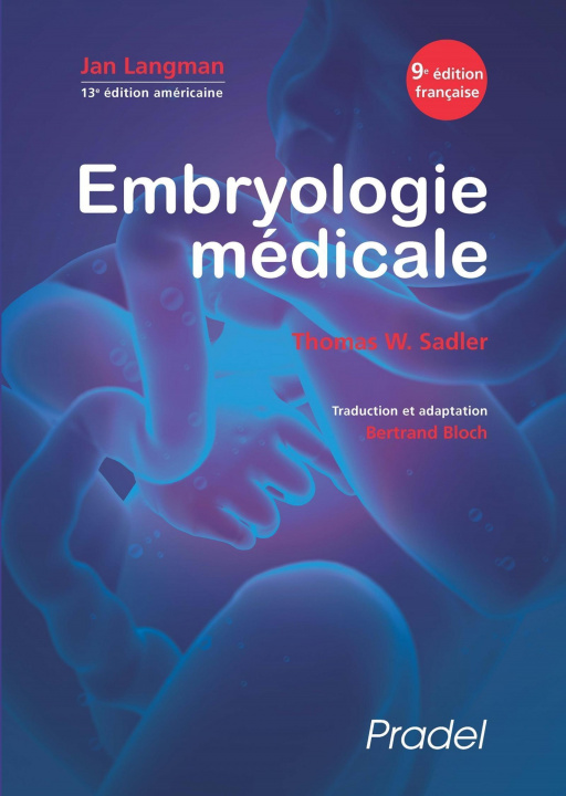 Kniha Embryologie médicale Bloch