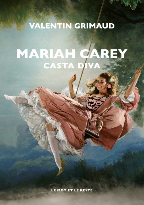 Kniha Mariah Carey - Casta diva Valentin GRIMAUD