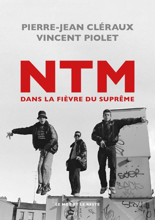 Kniha NTM - Dans la fièvre du Suprême Vincent PIOLET