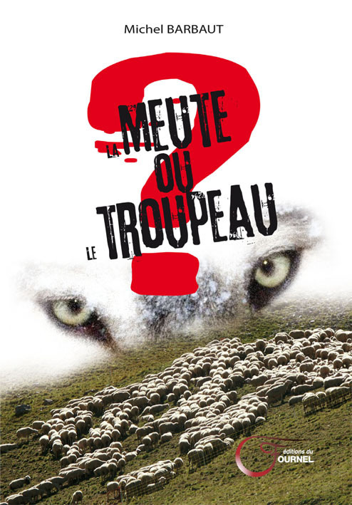 Kniha Meute Ou Le Troupeau (La) Barbaut