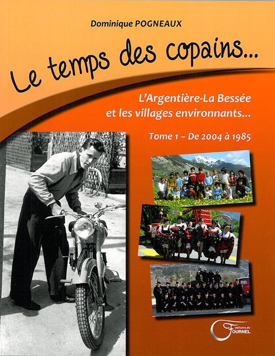 Kniha Temps Des Copains (Le) T1 DOMINIQUE POGNEAUX