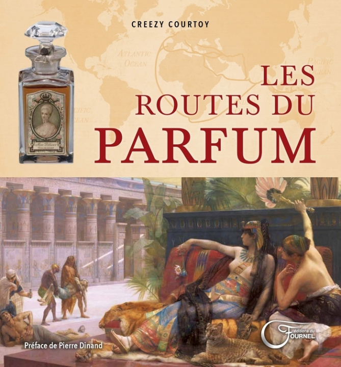 Kniha Les Routes Du Parfum Courtoy