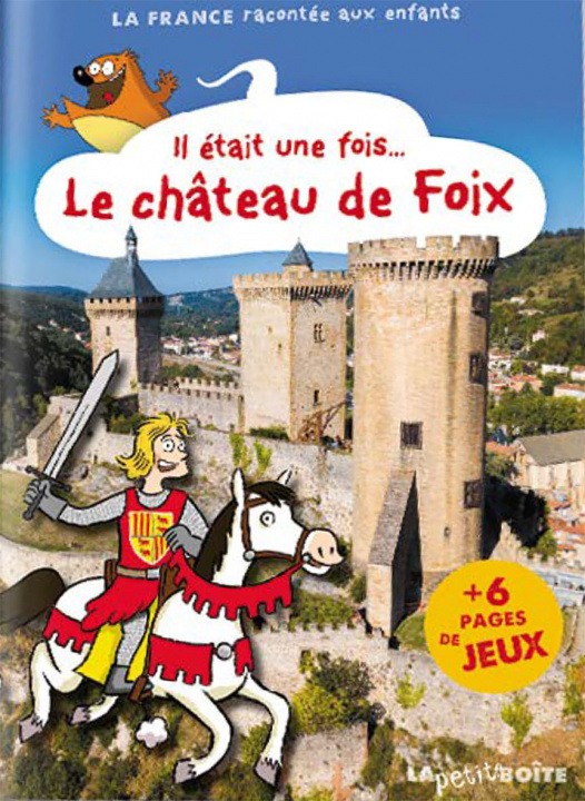 Knjiga IL ETAIT UNE FOIS LE CHATEAU DE FOIX 