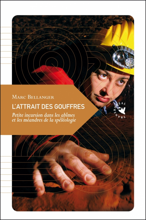 Knjiga L'ATTRAIT DES GOUFFRES Marc BELLANGER