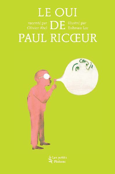 Kniha Le Oui de Paul Ricoeur Olivier Abel