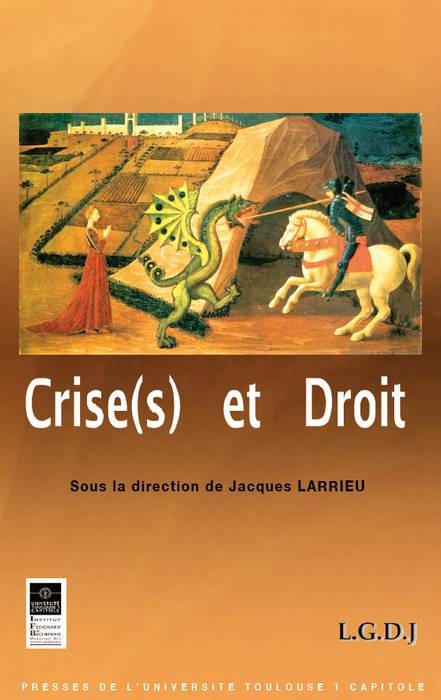 Knjiga CRISE(E) ET DROIT LARRIEU J.