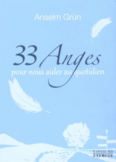 Carte 33 Anges pour nous aider au Quotidien Anselm Grün