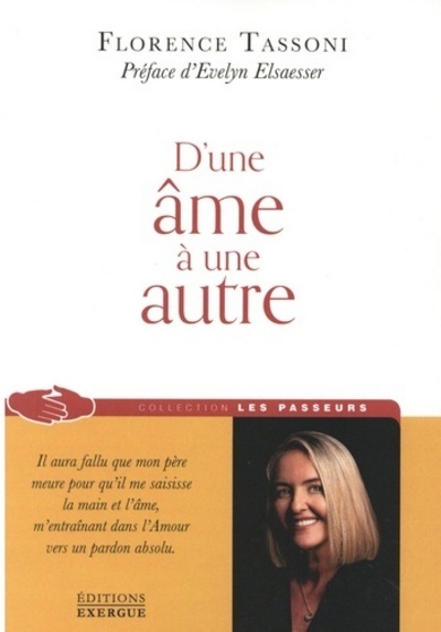 Knjiga D'une âme à une autre Florence Tassoni