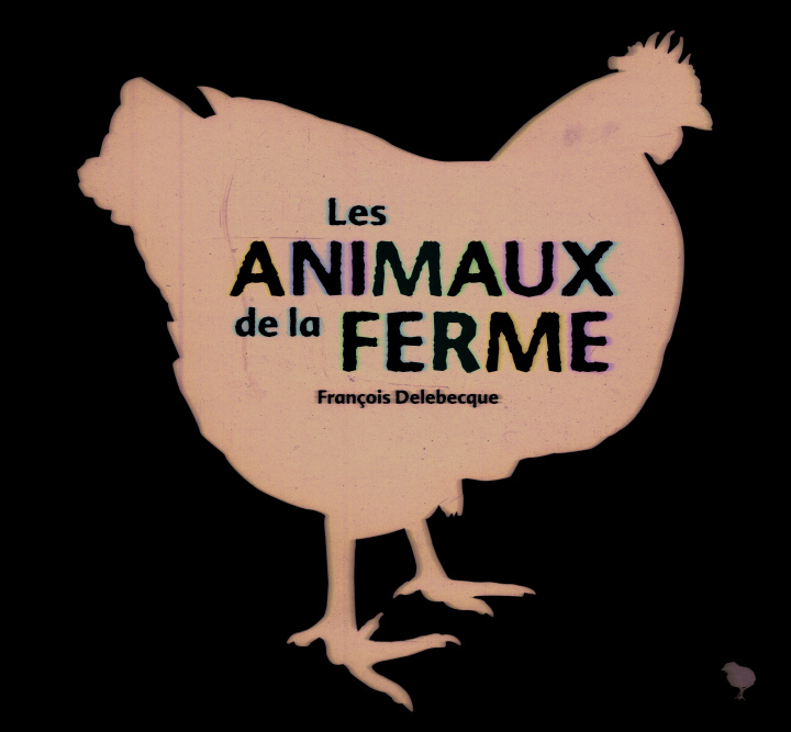 Kniha Les animaux de la ferme Delebecque
