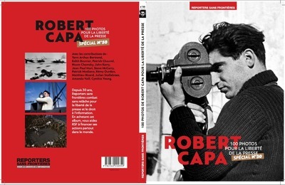 Kniha 100 photos de Robert Capa pour la liberté de la presse - spécial numéro 50 - Reponteurs sans frontières