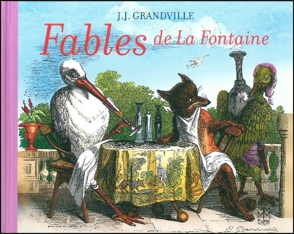 Kniha Fables de La Fontaine Grandville