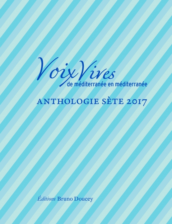 Könyv VOIX VIVES DE MEDITERRANEE EN MEDITERRANEE - SETE 2017 