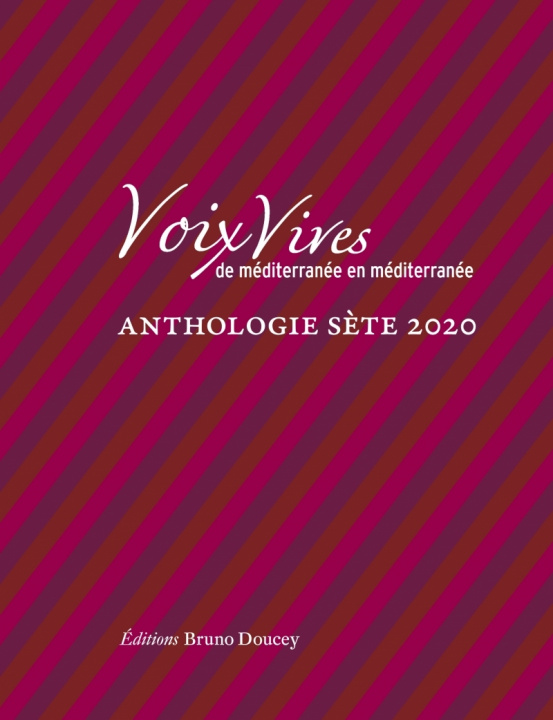 Kniha Voix Vives de Méditerranée en Méditerranée 2020 - Anthologie 
