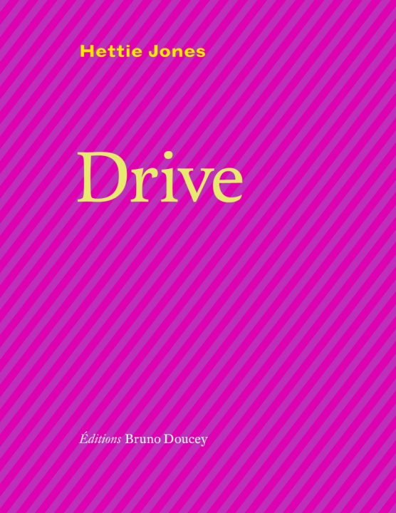 Buch Drive Hettie JONES