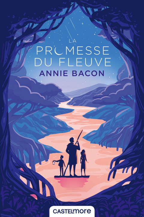Kniha La Promesse du fleuve Annie Bacon