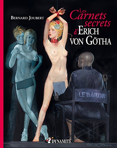 Könyv Les carnets secrets d'Erich von Götha Erich Von Gotha