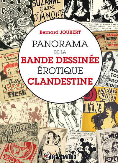 Carte Panorama de la bande dessinée érotique clandestine Bernard Joubert