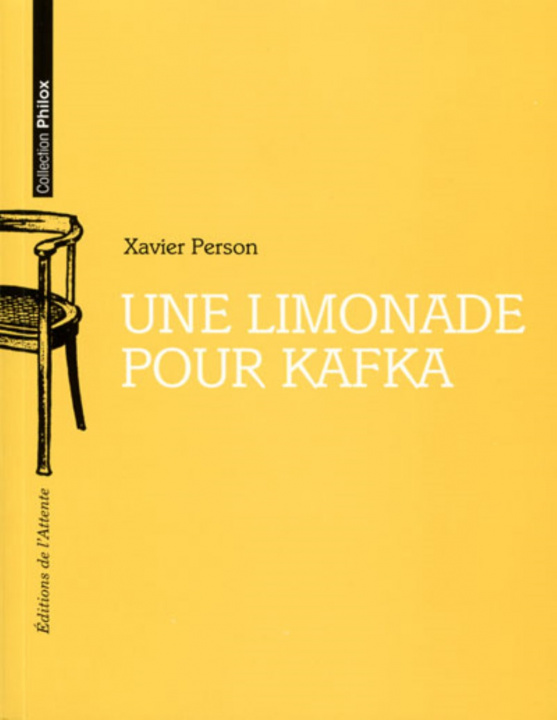 Buch Une limonade pour Kafka Person