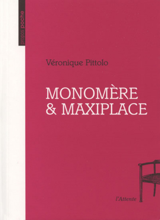 Knjiga Monomère & maxiplace Pittolo