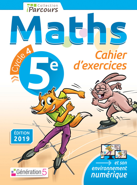 Książka Cahier d'exercices iParcours maths 5e (2019) Katia et Sébas