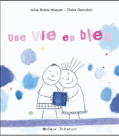 Buch Une vie en bleu Brière-Haquet