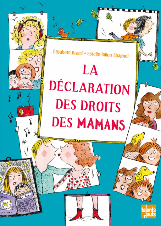 Könyv LA DECLARATION DES DROITS DES MAMANS Elisabeth BRAMI