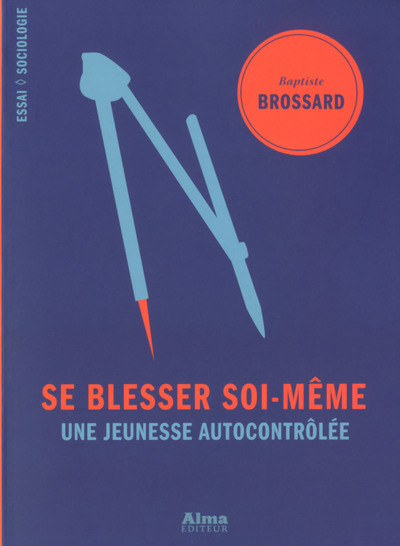 Knjiga Se blesser soi-même Baptiste Brossard