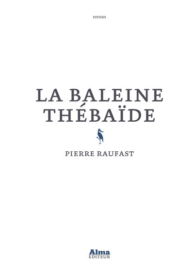 Book La baleine thébaïde Pierre Raufast