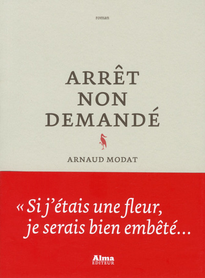 Book Arrêt non demandé Arnaud Modat