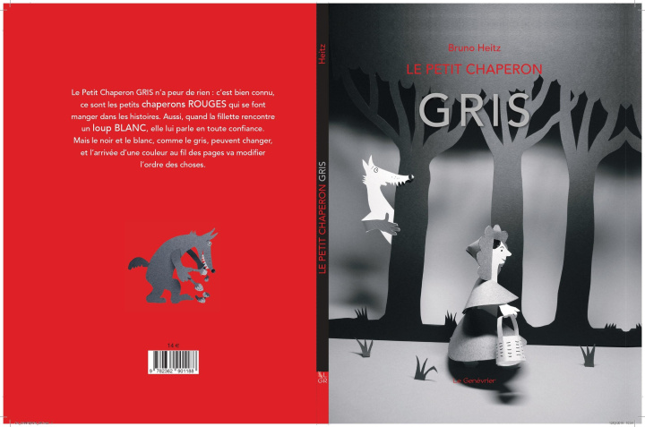 Knjiga Le petit chaperon gris Bruno Heitz