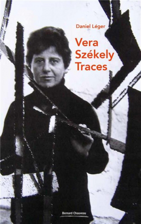Kniha Vera Székely - traces Léger