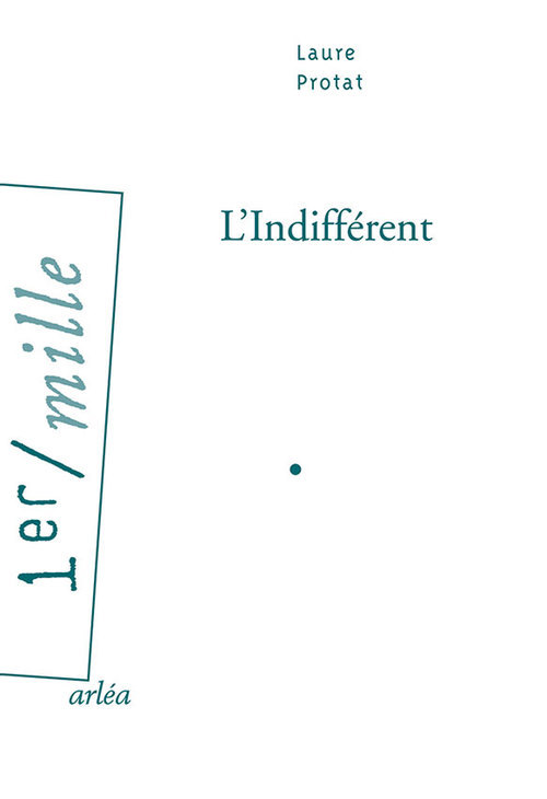 Knjiga L'Indifférent Laure Protat
