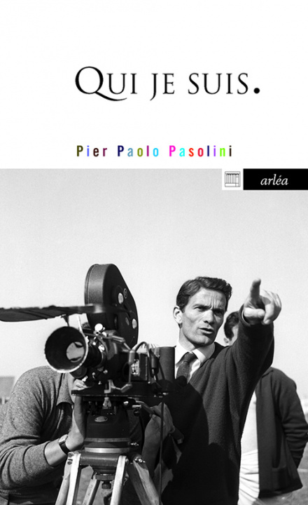 Könyv Qui je suis. Pier Paolo Pasolini