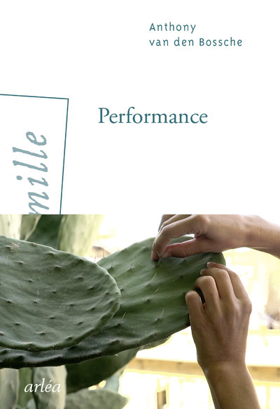 Knjiga Performance Anthony Van den Bossche
