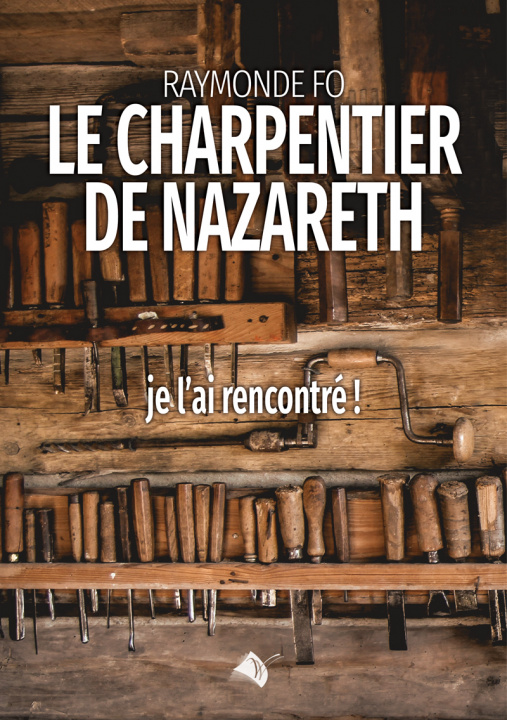 Könyv Le charpentier de Nazareth Fo