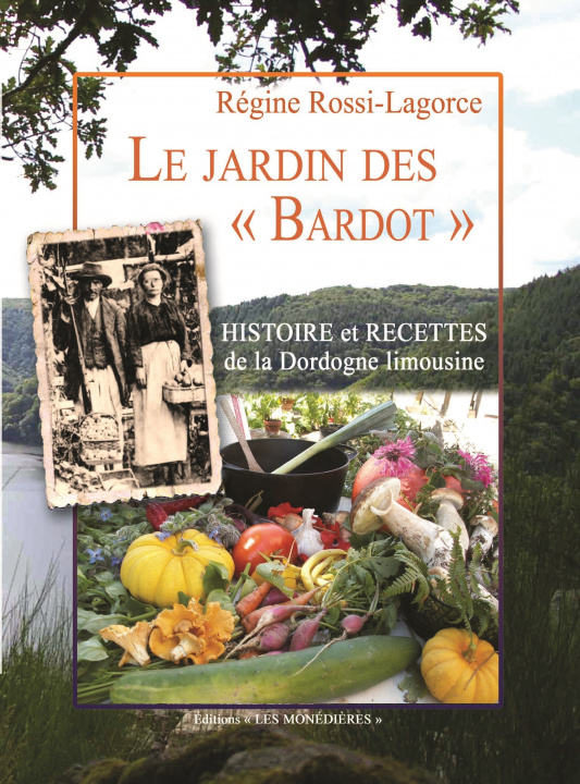 Knjiga Le Jardin des Bardot Régin
