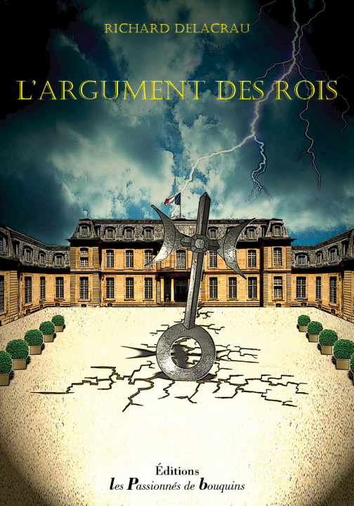 Kniha L'argument des rois Delacrau