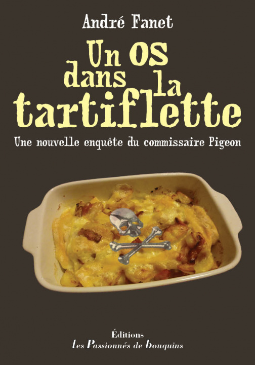 Kniha Un os dans la tartiflette Fanet