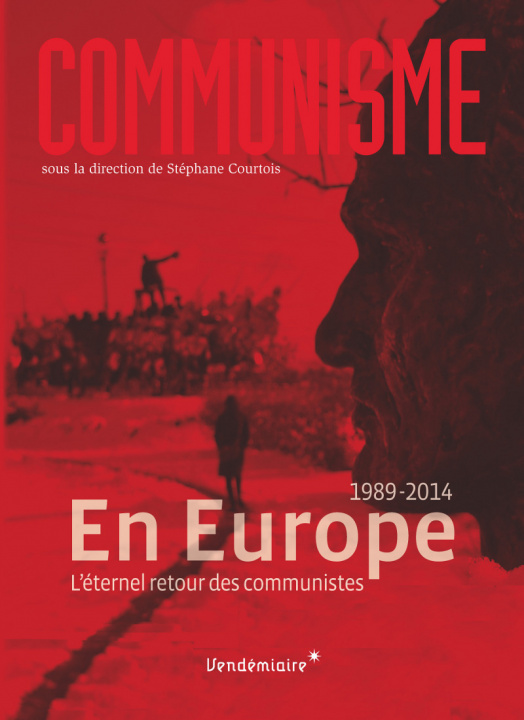 Kniha COMMUNISME 2014 - EN EUROPE Patrick MOREAU