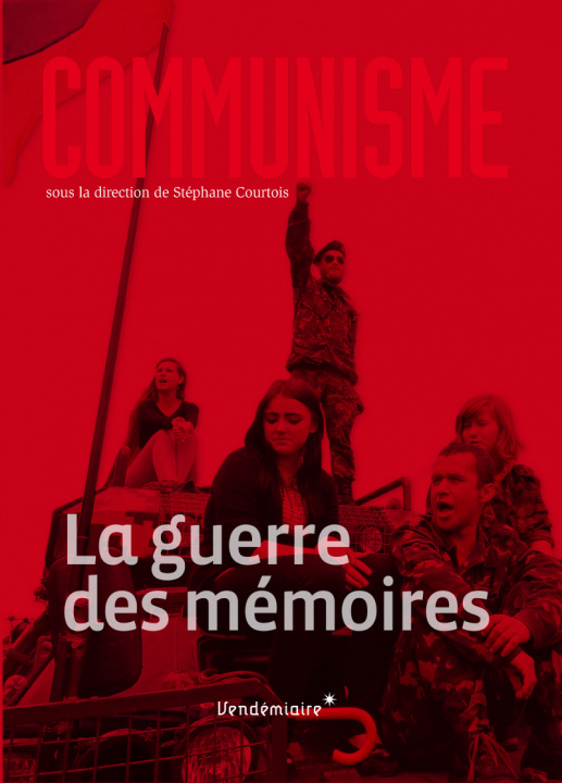 Könyv COMMUNISME 2015 - LA GUERRE DES MEMOIRES Stéphane COURTOIS