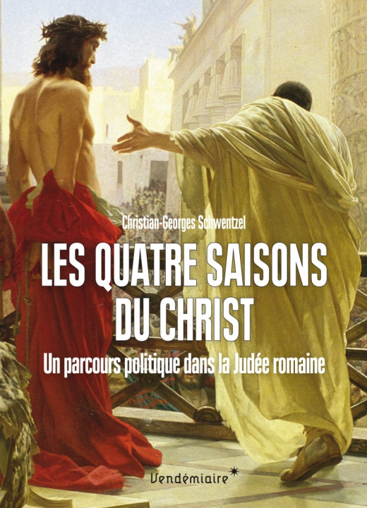 Knjiga LES QUATRE SAISONS DU CHRIST Christian-Georges SCHWENTZEL