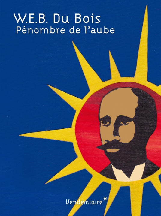 Boek Pénombre de l'aube W.E.B. DU BOIS