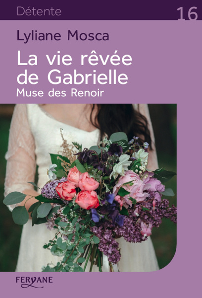 Kniha LA VIE REVEE DE GABRIELLE MOSCAL