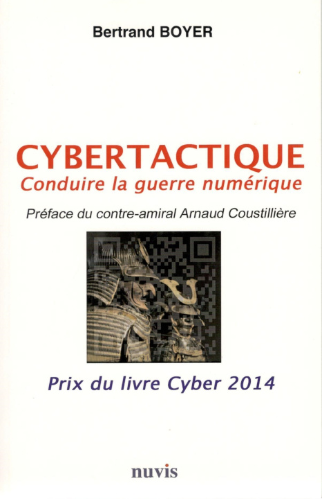 Könyv Cybertactique Conduire la guerre numérique Boyer