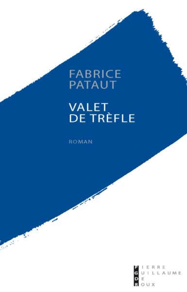 Libro Valet De Trèfle Roman Pataut