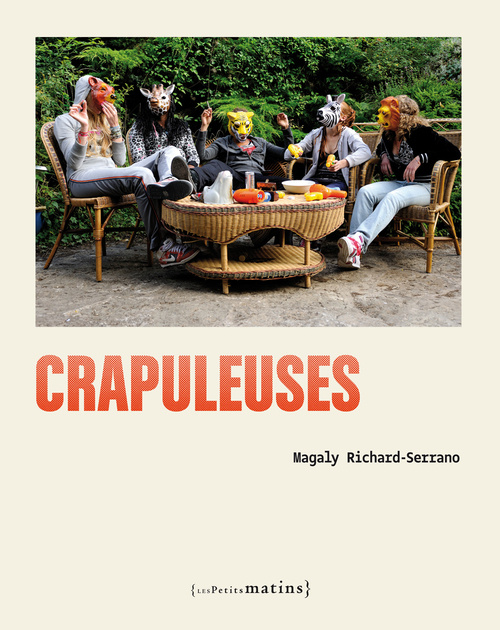 Knjiga Les Crapuleuses Richard-Serrano Magaly