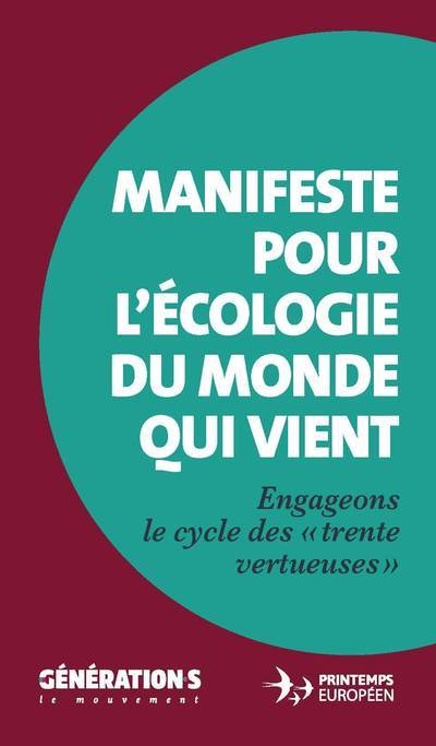 Książka Manifeste pour l'écologie du monde qui vient - Engageons le cycle des "trente vertueuses" 